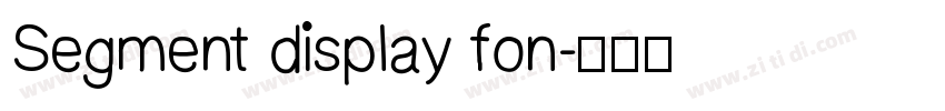 Segment display fon字体转换